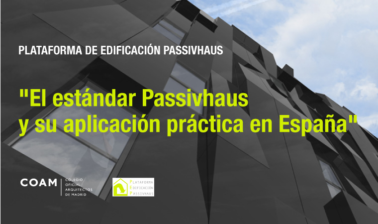Jornada:  El estándar Passihaus y su aplicación práctica en España