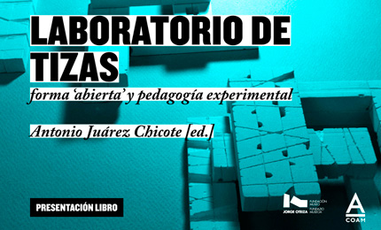 Laboratorio de tizas. Forma "abierta" y pedagogía experimental