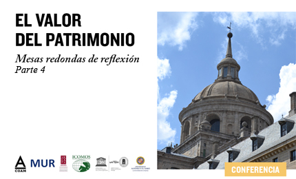 4º Coloquio sobre Patrimonio "El Valor del Patrimonio" - Parte 4