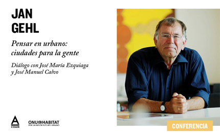 "Pensar en urbano: ciudades para la gente" - JAN GEHL
