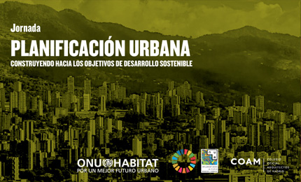Planificación urbana: construyendo hacia los objetivos de desarrollo sostenible