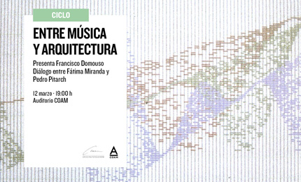 II Ciclo "Entre Música y Arquitectura"