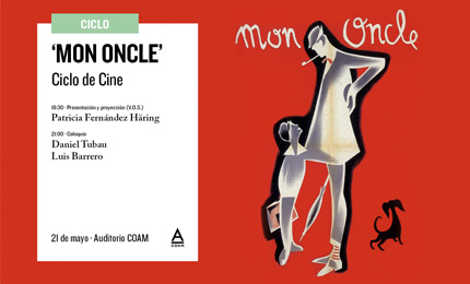 Ciclo de Cine - Mon oncle
