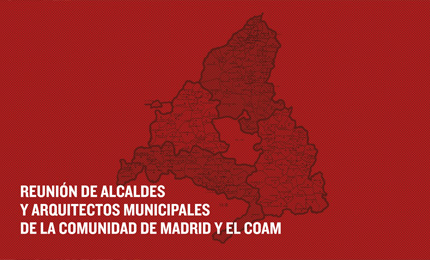 Reunion de Alcaldes y Arquitectos Municipales y el COAM