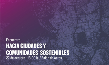 Hacia ciudades y comunidades sostenibles: la Nueva Agenda Urbana en España