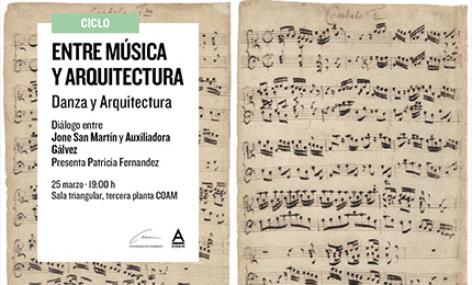 Entre Música y Arquitectura (III Ciclo) - Danza y Arquitectura
